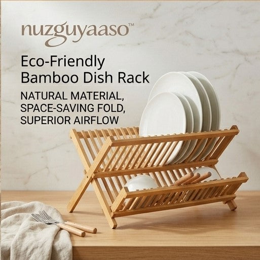 nuzguyaaso™ Eco-Friendly Bamboo Dish Rack